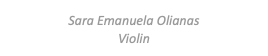 Sara Emanuela Olianas Violin